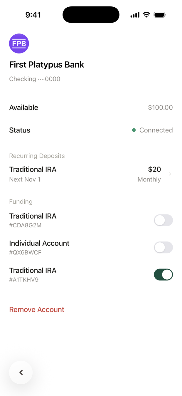 A bank's page: its available balance, Status Connected, a $20 monthly recurring deposit to a Traditional IRA, Funding switches for three investment accounts with one turned on, and Remove Account.