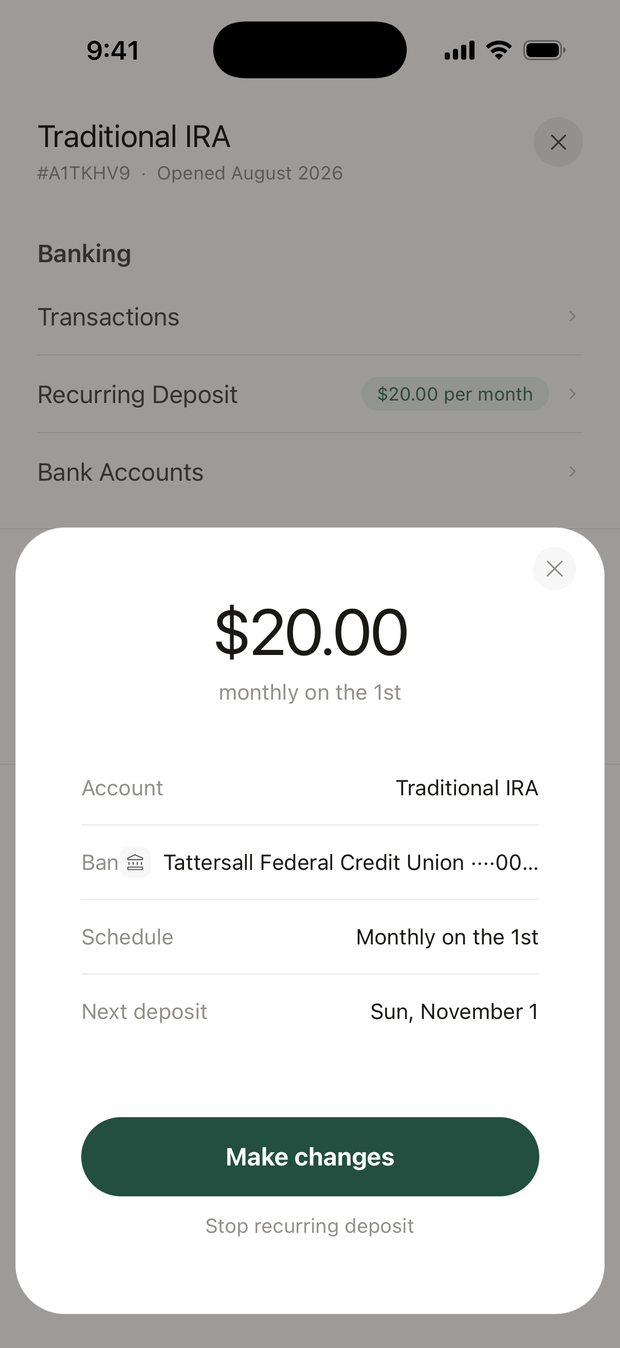 The recurring deposit sheet: $20.00 monthly on the 1st, with the account, bank, schedule, next deposit date, Make changes, and Stop recurring deposit.